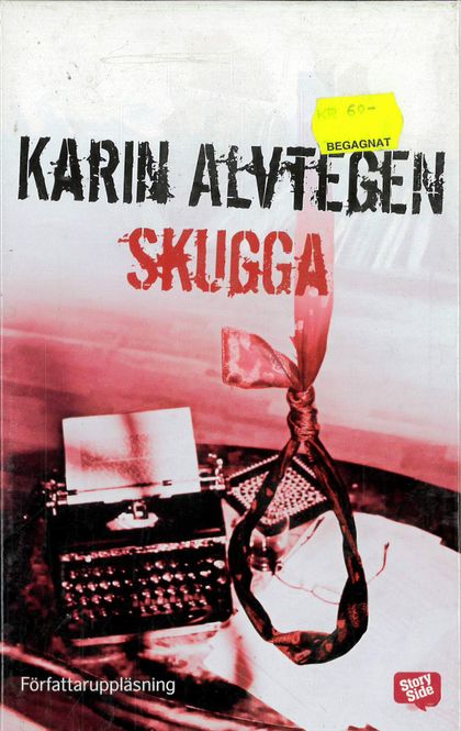 Huvudbild KARIN ALVTEGEN: Skugga (ljudbok) beg