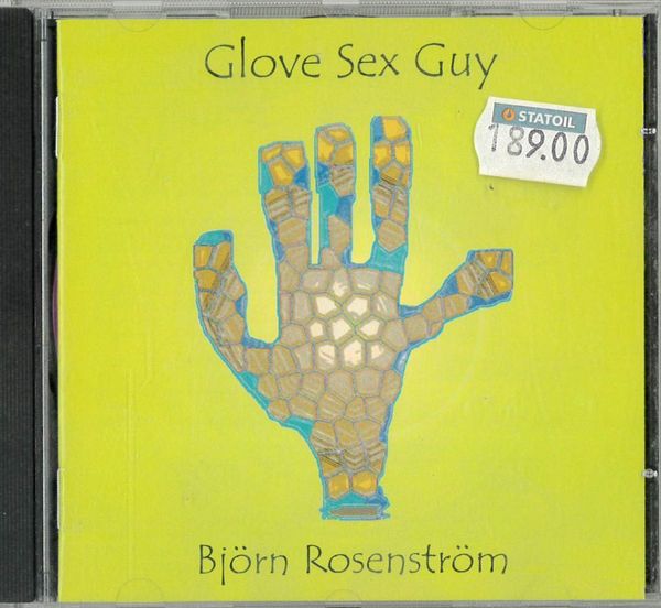 Björn Rosenström - Glove Sex Guy (CD) beg